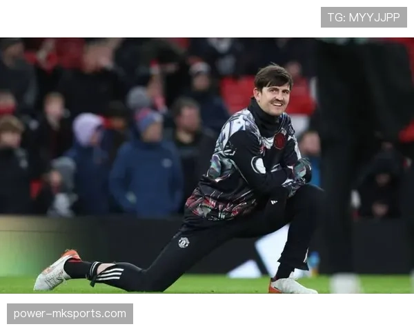 马奎尔防守能力持续提升,成球队后防中坚助力整体表现 马奎尔防守能力持续提升,成球队后防中坚助力整体表现