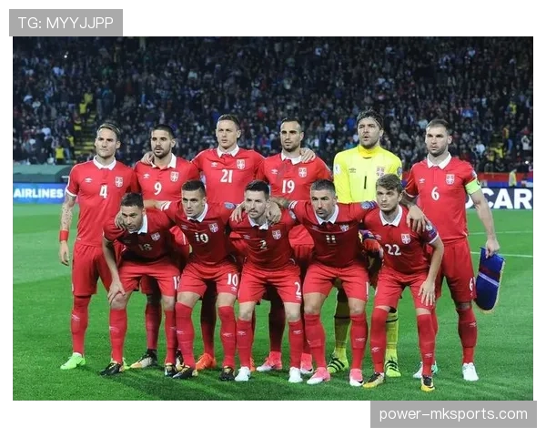 塞尔维亚队状态回升,剑指世界杯历史最佳战绩 塞尔维亚队状态回升,剑指世界杯历史最佳战绩